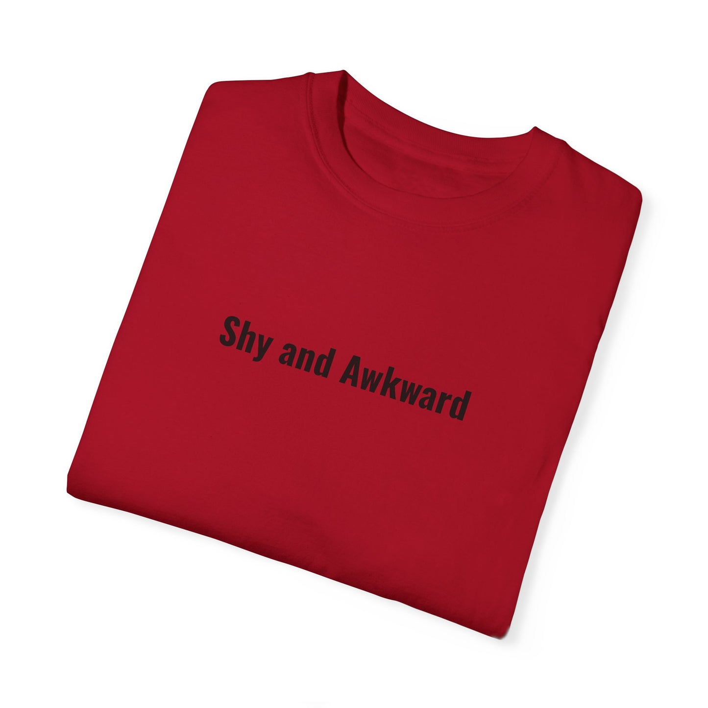 Shy and Awkward Unisex Garment-Dyed T-Shirt