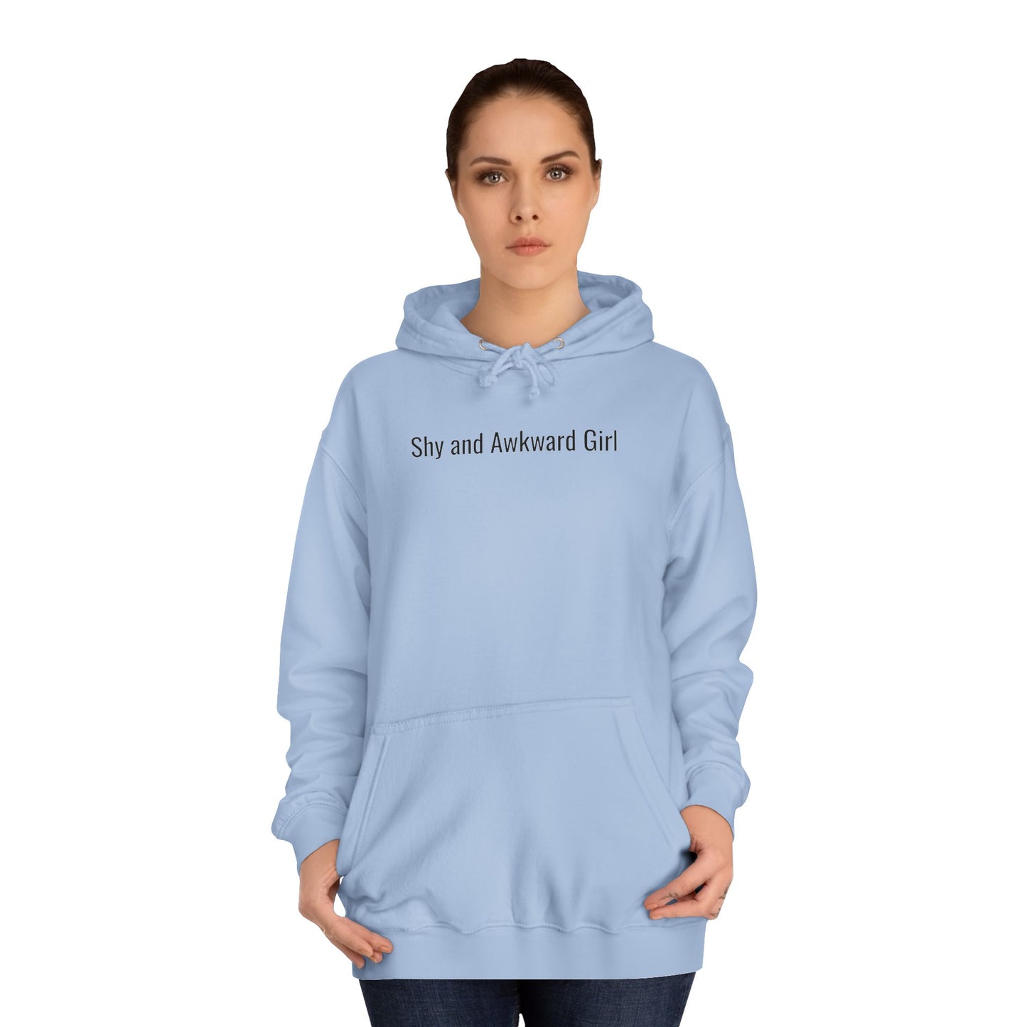 Shy and Awkward Girl Unisex College Hoodie