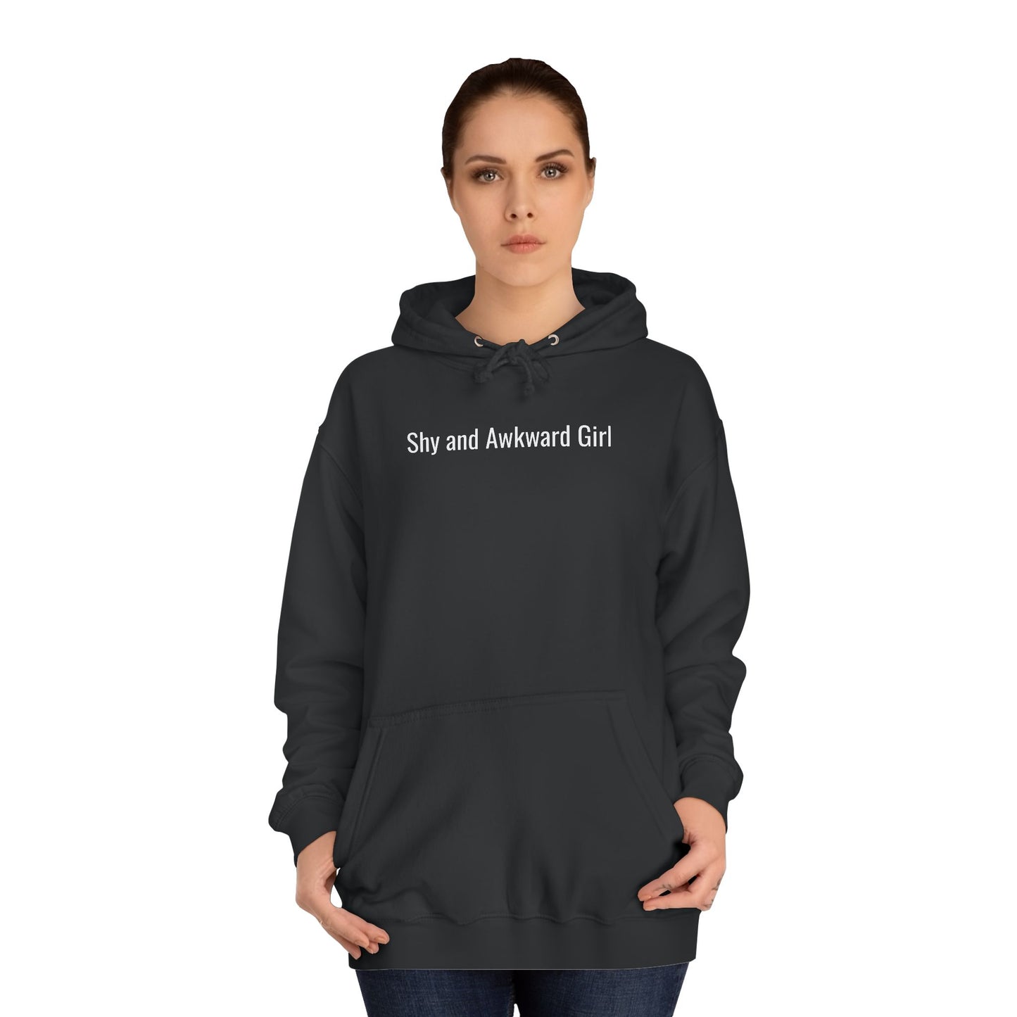 Shy and Awkward Girl Unisex College Hoodie