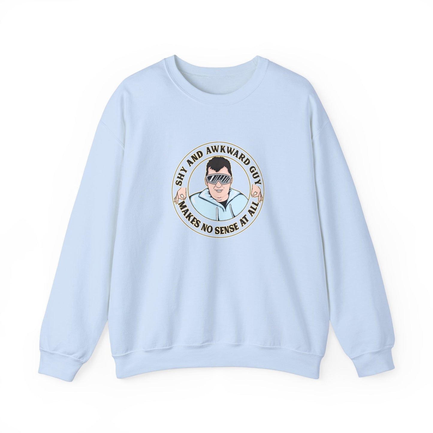 Shy and Awkward Guy Sweatshirt - Unisex Heavy Blend™ Crewneck